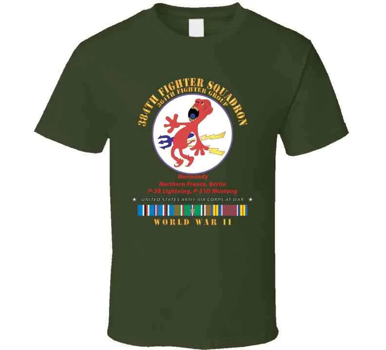 384th Fighter Squadron - 364th Fighter Group - Campaigns, Wwii Eur Svc X 300 Classic T Shirt, Crewneck Sweatshirt, Hoodie, Long Sleeve